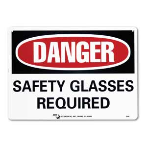 ZEE Medical Safety Glasses Required, 10" x 14