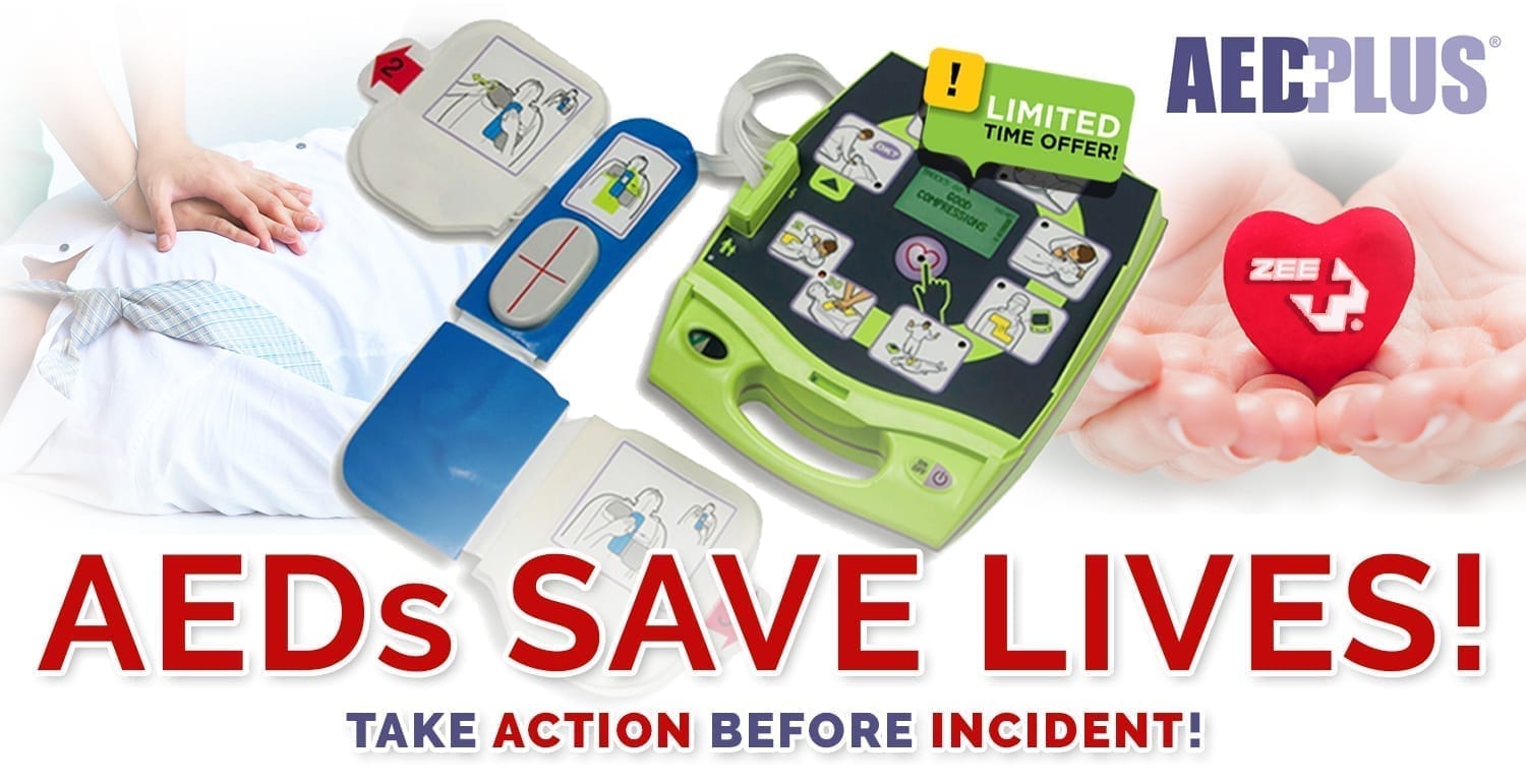AED SAVE LIVES - TAKE ACTION BEFORE INCIDENT